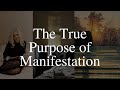 The true purpose of manifestation  spiritual awakening  law of reflection