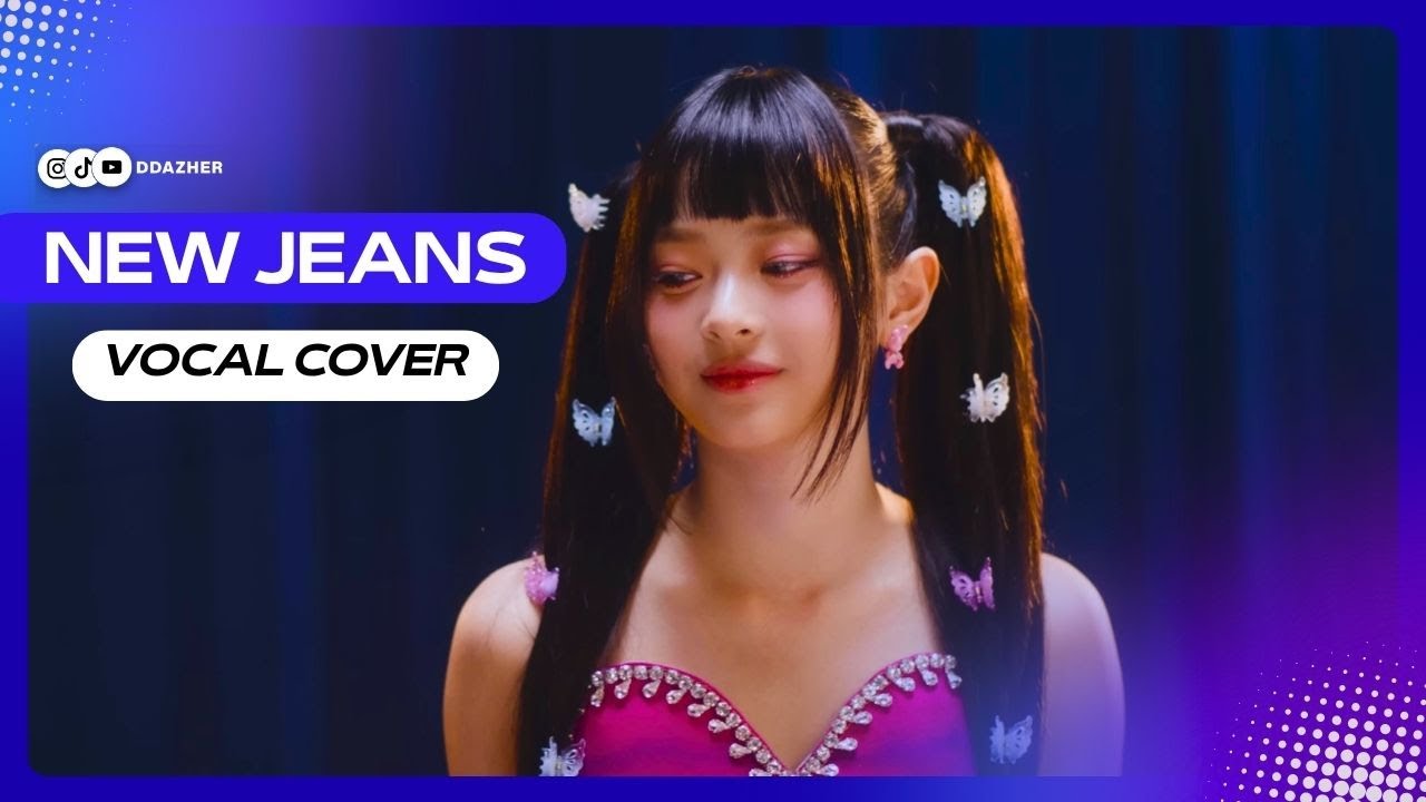 NewJeans (뉴진스) 'New Jeans' [ VOCAL COVER by DAZHER ] YouTube