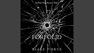 Chapter 169 - Förföljd (En Riley Paige-Rysare - Bok 9)