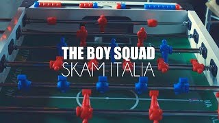 Skam Italia | The Ultimate Boy Squad