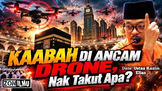 KAABAH ITU ADA TUAN NYA, KAMU PUN DIA YANG CIPTA, SERANGLAH KALAU BERANI | Dato' Ustaz Kazim Elias