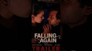 Falling Again Trailer || Sandeep Kumar Rajiv || #love #romantic #shorts