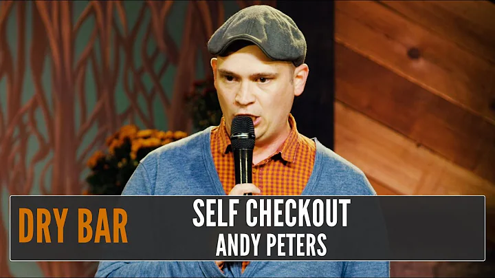 When You Use The Self Check Out, Andy Peters