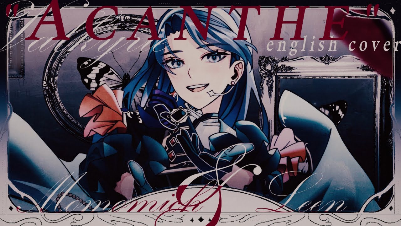 Valkyrie「Acanthe」 (English Cover) / Momomich × Leen