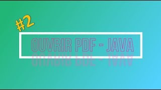 OUVRIR PDF en Java - Graphique