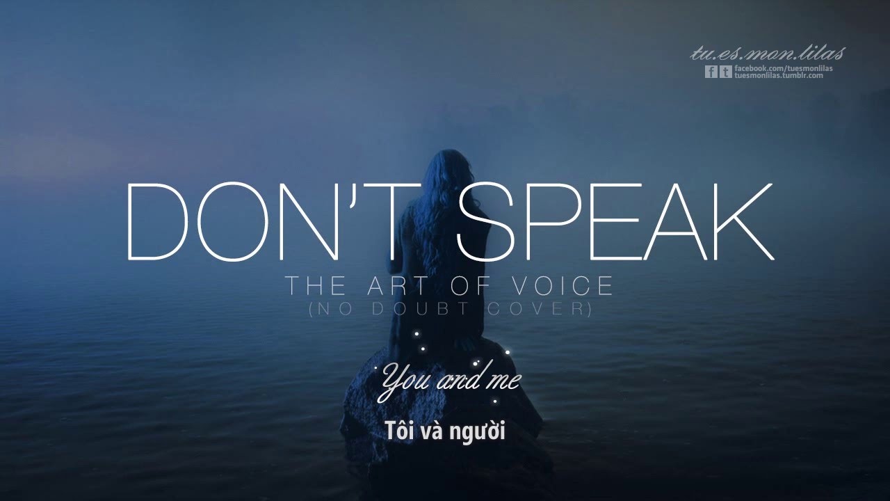 Don t speak где послушать. No doubt don't speak обложка. Voice Art. Don't speak арт. Chaël don't speak.