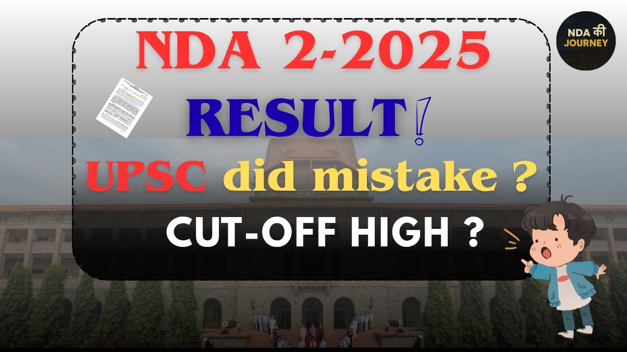 Shocking changes in NDA 2/2025 result || HIGH CUT -OFF ?