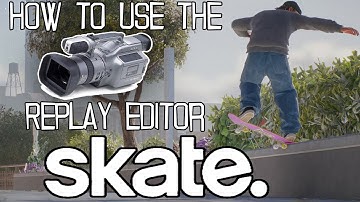 How to use Skate. replay editor (Pre-Alpha)