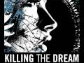 Killing the Dream - Thirty Four Seconds