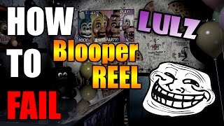 Five Nights At Freddy's 2 Blooper Guide