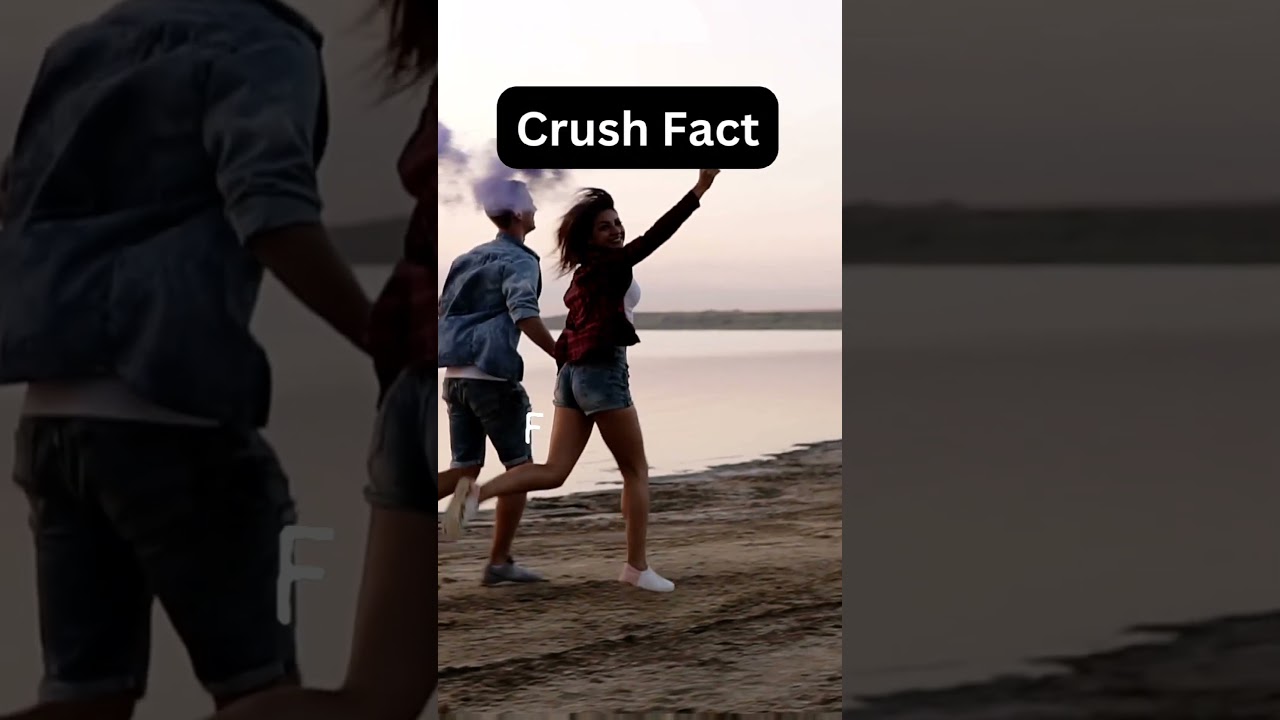 ⁣Crush Facts #music #viral #viralvideo #trending #trendingshorts #tiktok #shorts #shortvideo