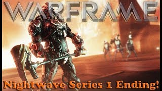 Warframe - Nightwave Series 1 Ending Date & Changes to Series 2 Acts