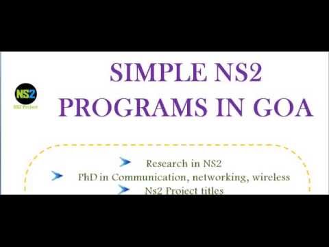 SIMPLE NS2 PROGRAMS IN GOA