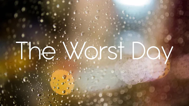 The Worst Day - Short Film