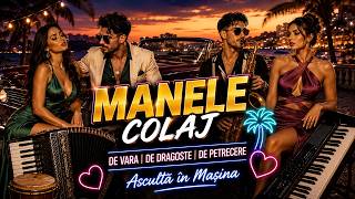 🌟 Manele 2026 Colaj Nou 💥 Cele Mai Noi Hituri Pe Care Toată Lumea Le Ascultă ACUM