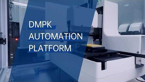 Automation Platform Transforming DMPK Studies: Faster and More Accurate Drug Discovery