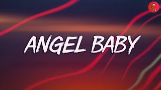 Angel Baby - Troye Sivan (Lyrics) | Ava Max, Ruth B., Taylor Swift,... (Mix Lyrics)