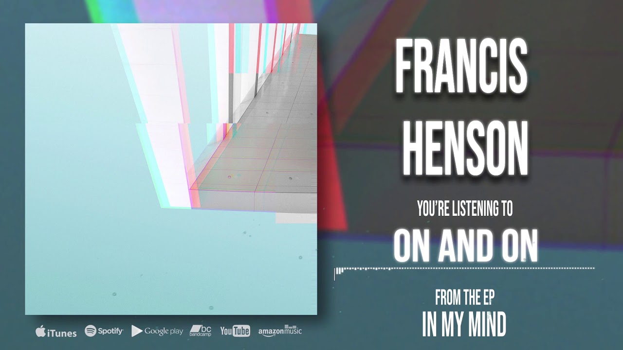 Francis Henson - On and On [Official Audio]
