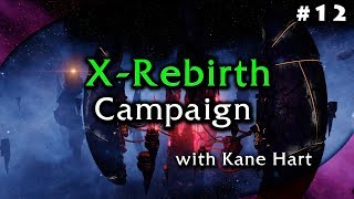 X Rebirth Campaign - Part 12 - Time for Relations