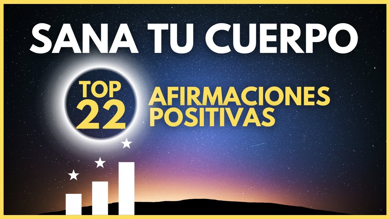 SANAR el CUERPO con la MENTE antes de Dormir 22 MEJORES AFIRMACIONES ...