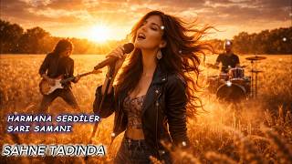 Harmana Serdiler Sarı Samanı 🔥 Rock Cover🌾🎸