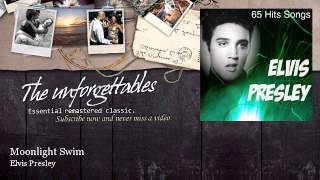 Download Lagu Elvis Presley - Moonlight Swim MP3