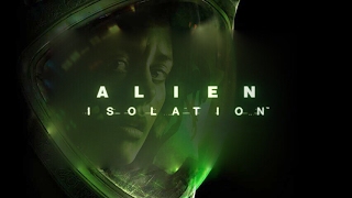 Alien Isolation Walkthrough Part 1