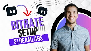 Streamlabs: Bitrate Setup Tutorial (Best Method)