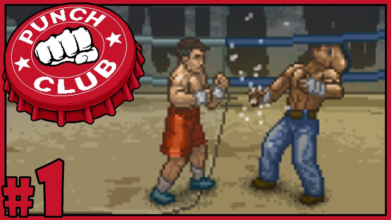 Street Fighter Punch Club Gameplay Part 1 [Let's Play Punch Club Gameplay] YouTube