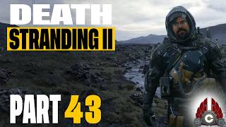 Death Stranding 2: On The Beach | PC Version | Part 43