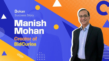 An Inspirational Success Story of Dokan | BidCurios, an Antique and Collectibles Marketplace