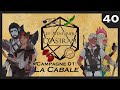 Les Aventuriers D'Astram Épisode 40 | La Cabale | Des révélations