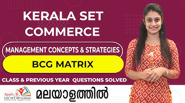 Kerala SET Commerce | Management Concepts & Strategies | BCG MATRIX