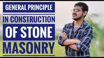 building construction materials lecture BMC | Stone masonry principle SSC TIER2 , MPSC MAINS AND IES