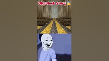 💔 Old Block Story 😰 vs New Block Story 😒 💔