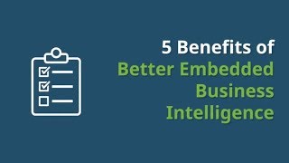 5 Benefits of Better Embedded BI Profile