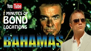 JAMES BOND IN THE BAHAMAS | filming locations + NEW DISCOVERY!!