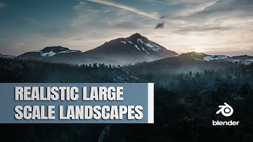 Realistic Large Scale Landscapes in Blender | Breakdown (Blender)