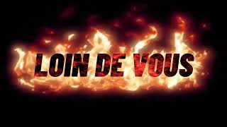Loin De Vous - C2K