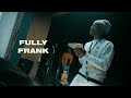 Fully frank  bounce out gang official music