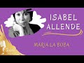 Isabel Allende - María la boba