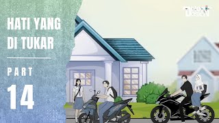 Hati Yang Ditukar Part 14  Animasi Sekolah