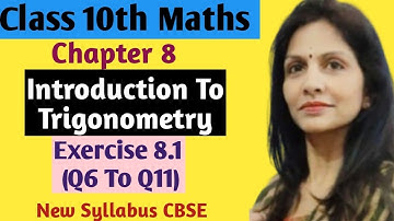 Class 10 Maths|Introduction to Trigonometry |Ch 8 Ex 8.1| Q6 To Q11| MN Maths Classes|New NCERT