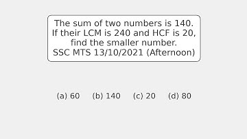 SSC MTS 2021 Math Solution: Find the Smaller Number | Sum, LCM, HCF Explained