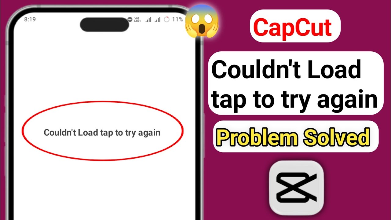 How To Fix..Couldn't load Tap to try again Problem On CapCut || fix ...