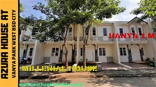 Azura House Vanya Park BSD Rumah Millenial Masa Kini