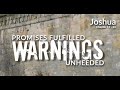 2020 06 14 Joshua 13 & 14 Promises Fulfilled Warnings Unheeded