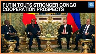 Putin Tells Congo’s President of Prospects for Stronger Bilateral Cooperation | Dawn News English