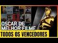 VENCEDORES DO OSCAR DE MELHOR FILME (1990 - 2021)