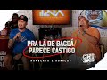 Humberto e Ronaldo - Pra lá de Bagdá/Parece Castigo | DVD #CopoSujo